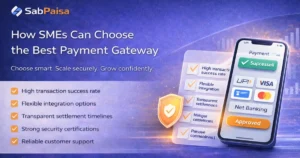 How SMEs Can Choose the Best Payment Gateway