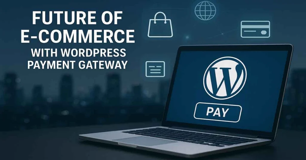 WordPress Payment Gateway