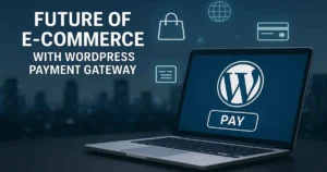 WordPress Payment Gateway
